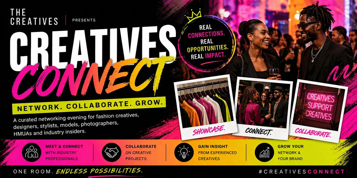London Fashion Week : CREATIVES CONNECT