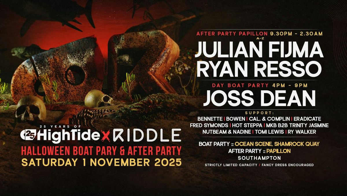 High Tide & Riddle Halloween Boat Party & After Party (VERY LIMITED TICKETS)