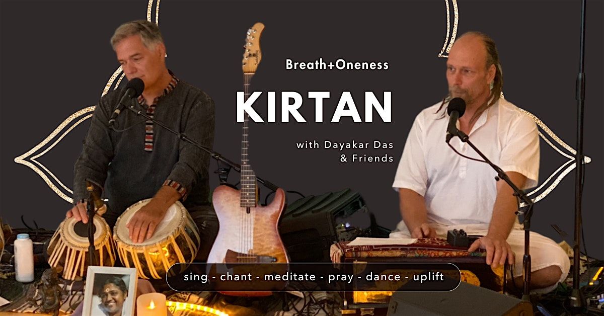 An Evening of Kirtan With Day\u0101kar D\u0101s and Living Devotion