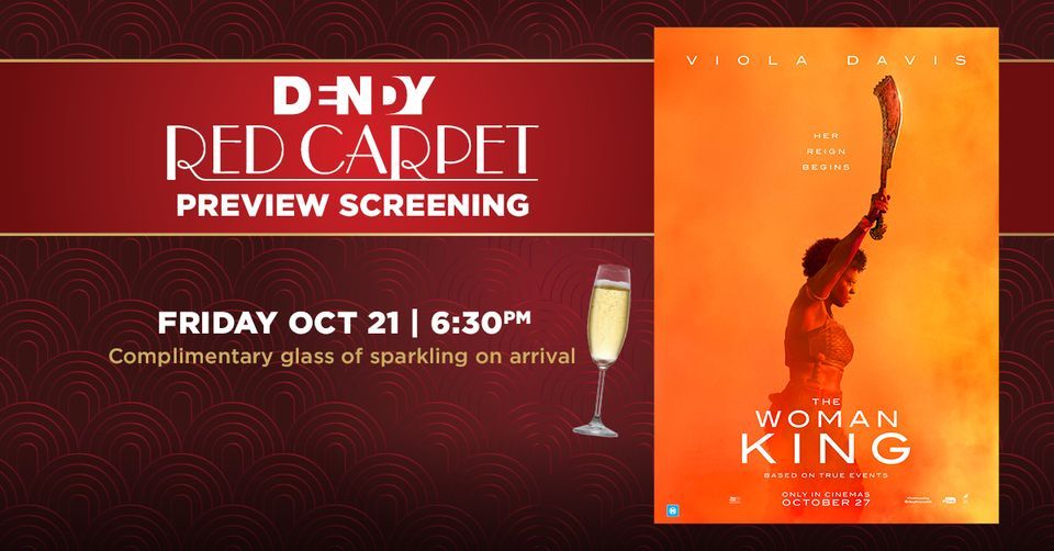 THE WOMAN KING Red Carpet Preview Screening Dendy Cinemas Southport October 21, 2022