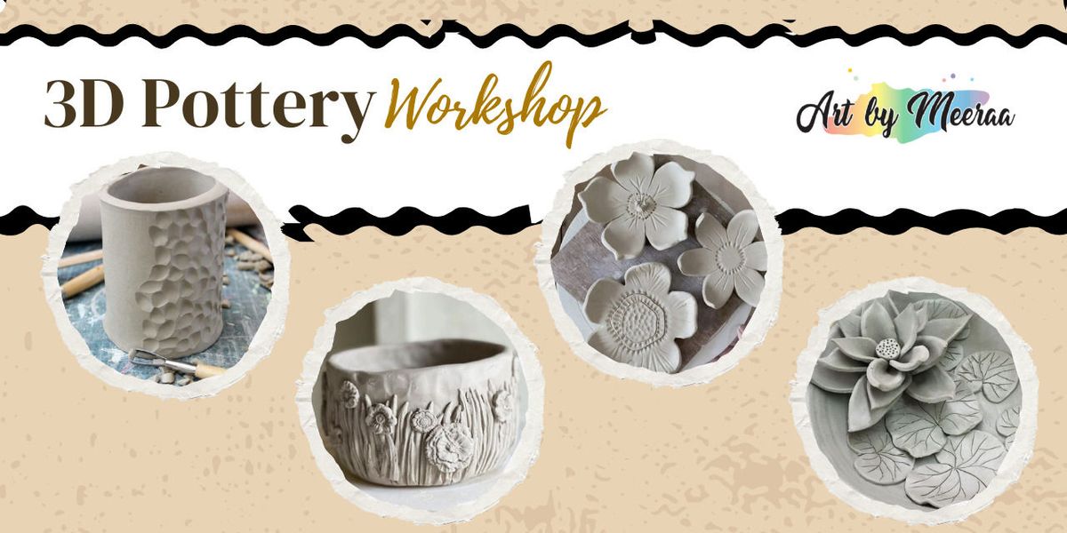 3D Pottery Workshop