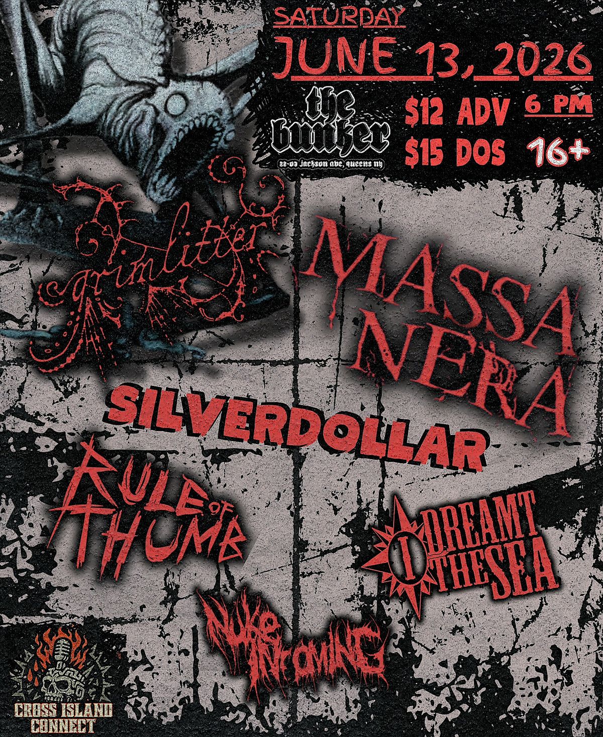 GRIMLITTER, MASSA NERA, SILVER DOLLAR, + MORE @ THE BUNKER