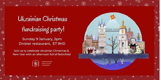 When Is Ukranian Christmas 2022 Ukrainian Christmas Fundraising Party! | Dnister Restaurant, Buckhurst  Hill, En | January 9, 2022