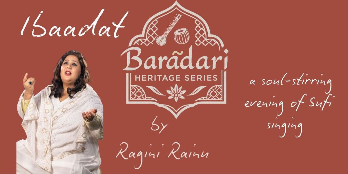 Ibaadat- Baradari Heritage Series