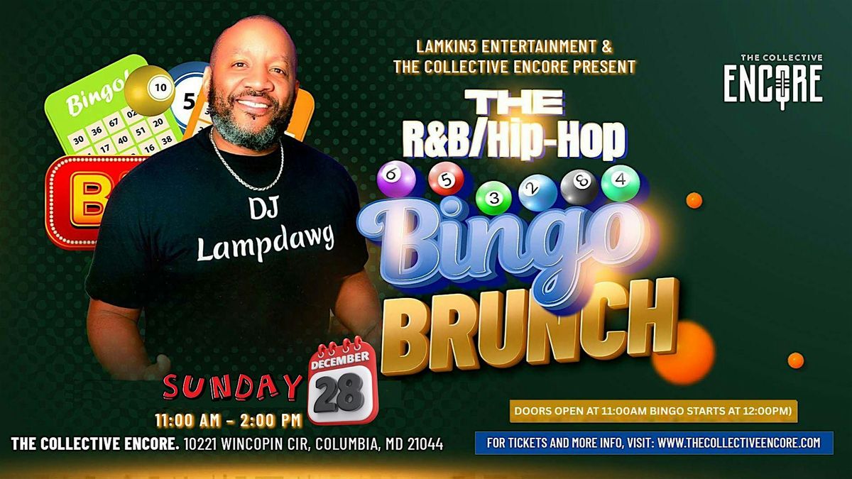 Lamkin3 Entertainment Presents...R&B \/ Hip Hop Music Bingo Brunch