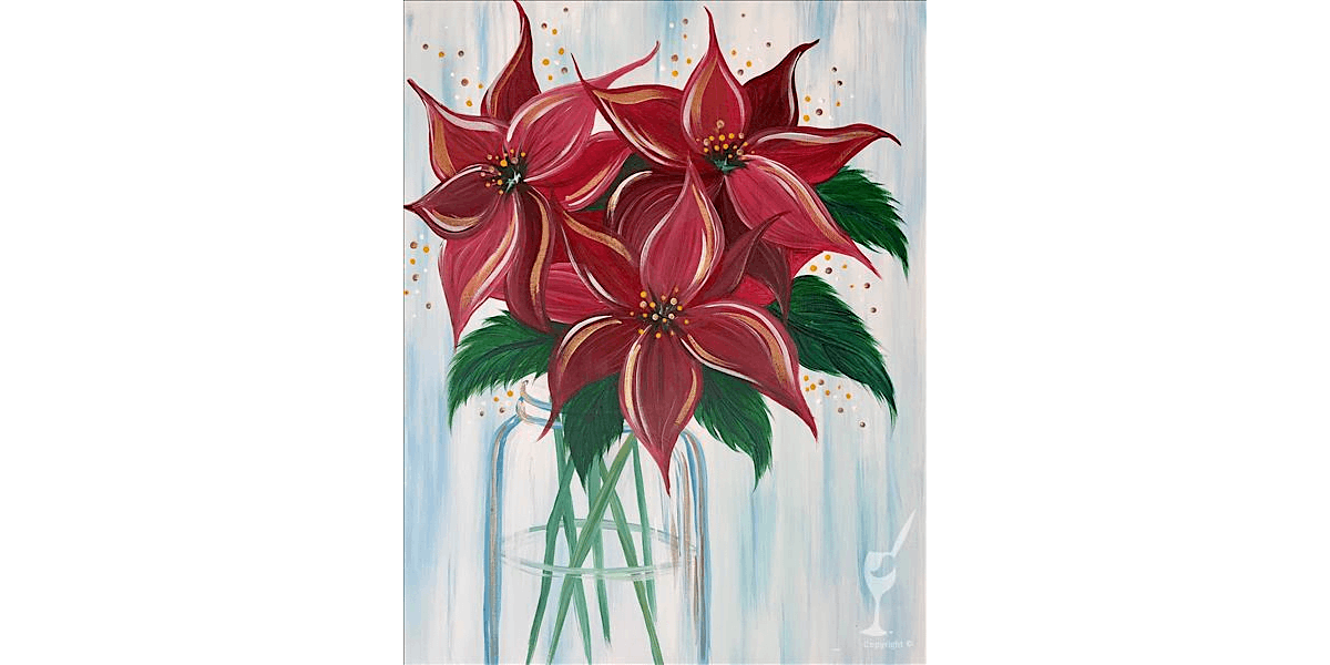 Fresh Poinsettia - Paint and Sip in Houston | Classpop!\u2122