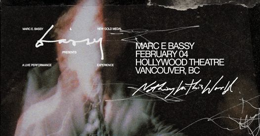 Marc E. Bassy 2022 Tour \u2013 Vancouver