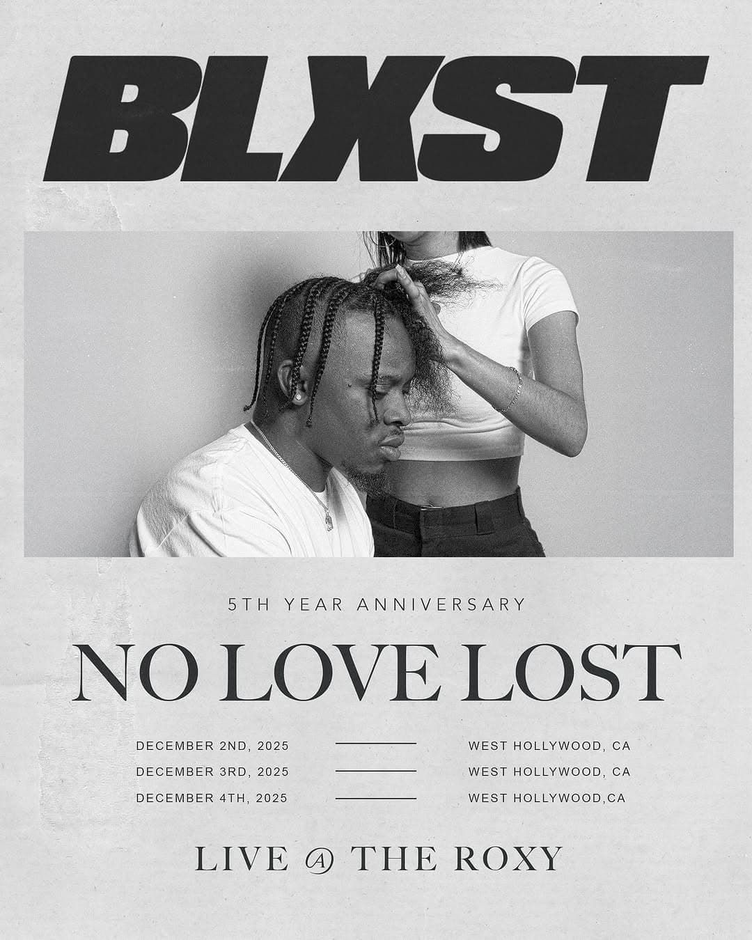 Blxst: No Love Lost Anniversary at Roxy Theatre Los Angeles