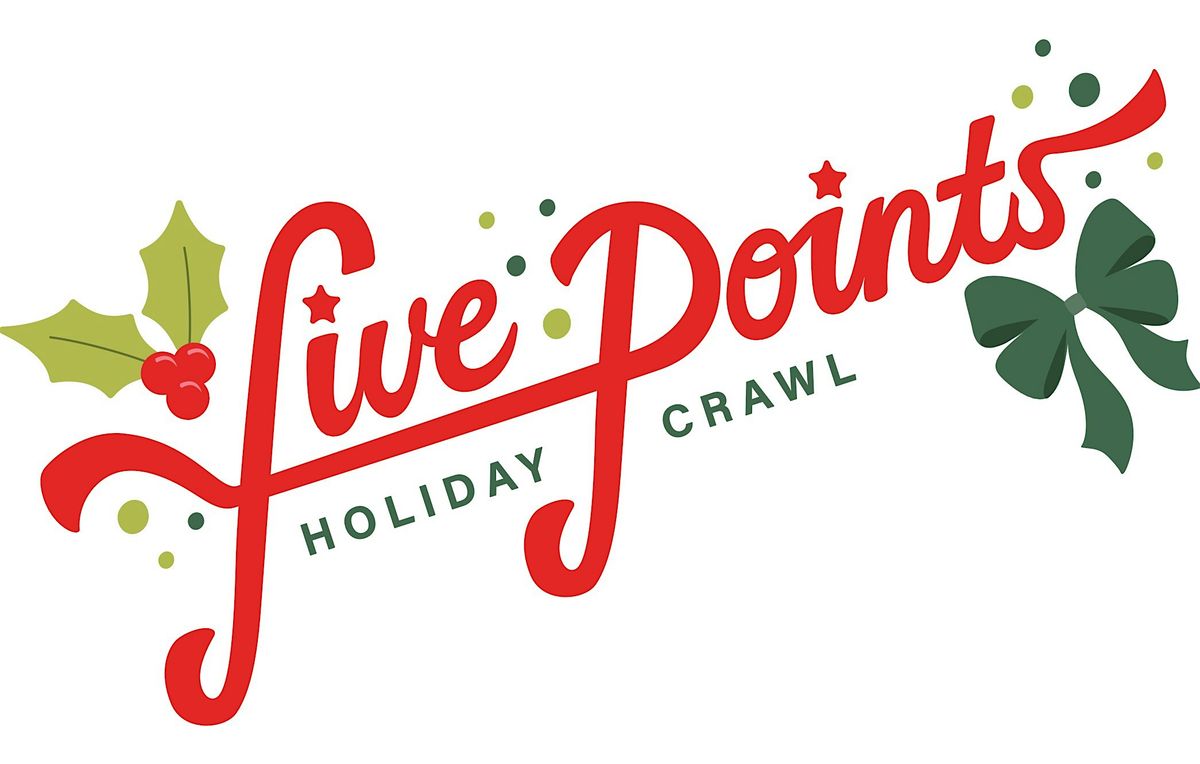 Five Points Holiday Crawl