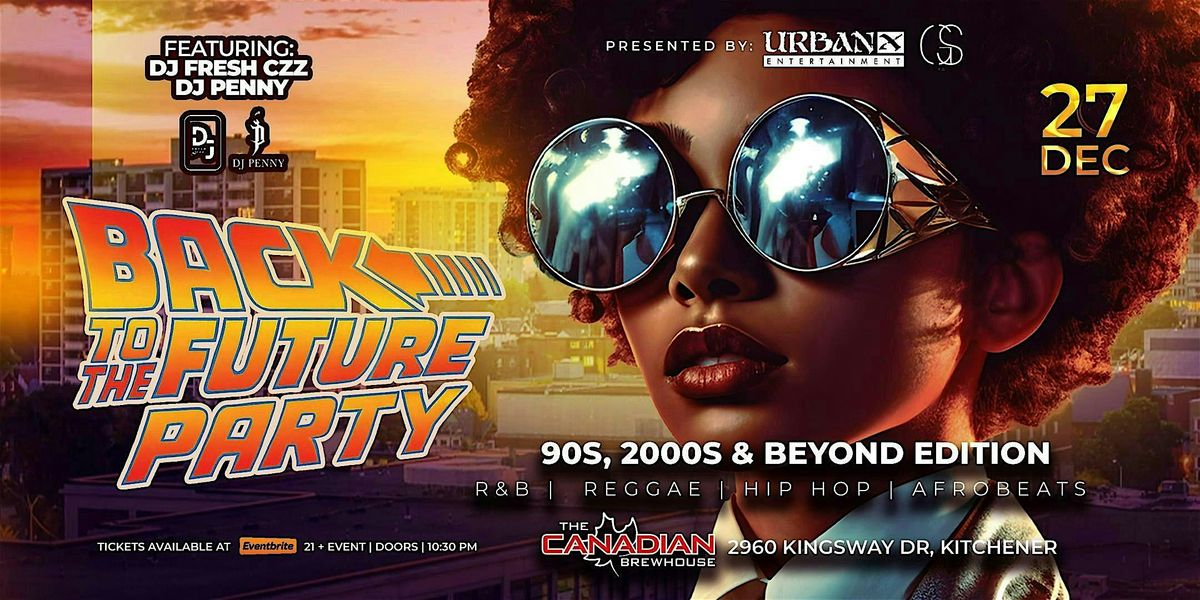(TEST) Back To The Future Party: 90s, 2000s & Beyond Edition