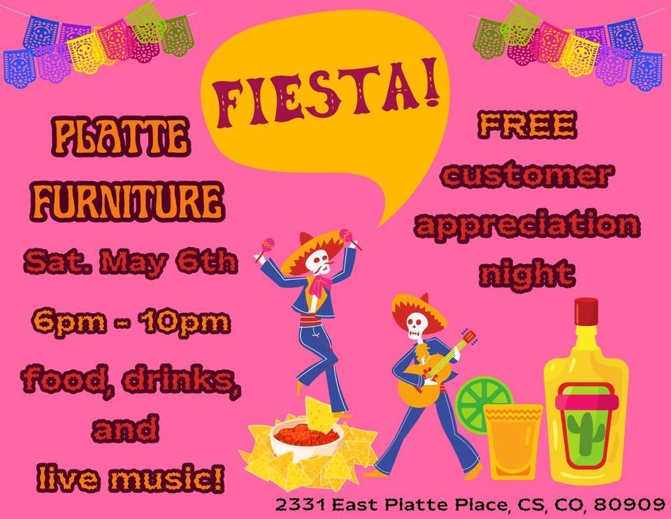 Platte Fiesta! May 6th Customer Appreciation Celebration Platte