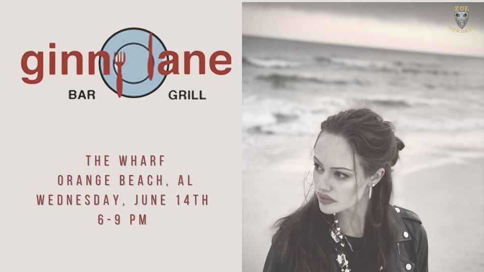 Zoe Burdett LIVE at Ginny Lane Bar & Grill Ginny Lane Bar & Grill