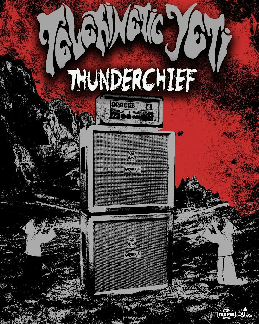 Telekinetic Yeti with Thunder Chief and TBA