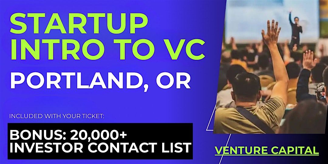 Startup Intro to VC: Guide for Portland Founders