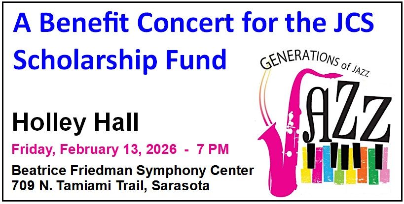 Generations Of Jazz Scholarship Concert
