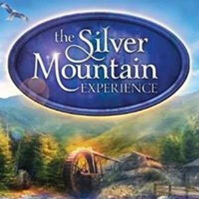 The Silver Mountain Experience