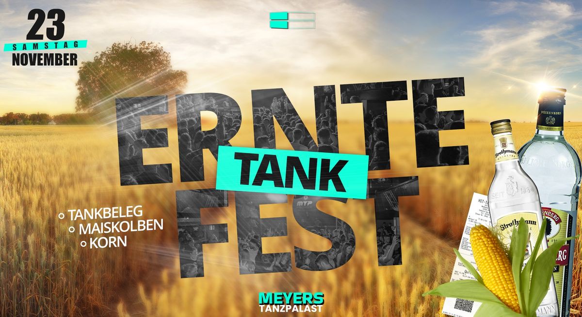 ERNTE TANK FEST Meyers Tanzpalast, Heeslingen, LS November 23, 2024