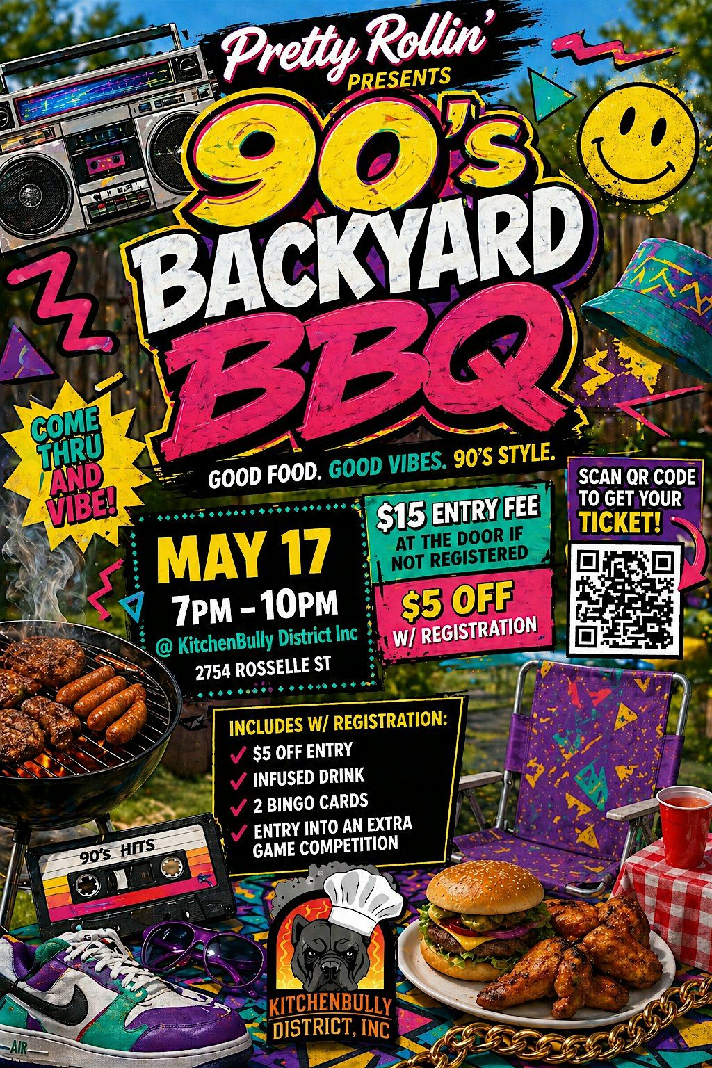 90's Backyard BBQ Presented by Pretty Rollin'