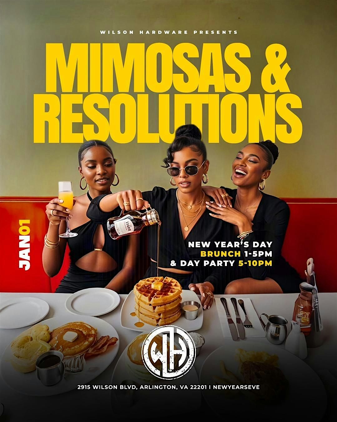 Mimosas & Resolutions Brunch & Day Party