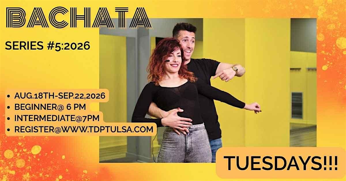 6 WEEK SERIES #5: MODERN\/SENSUAL BACHATA 2026
