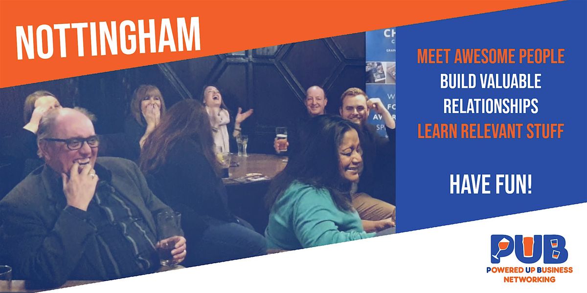 Nottingham - Powered Up Business Networking - January 2026