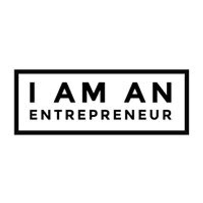 I am an Entrepreneur