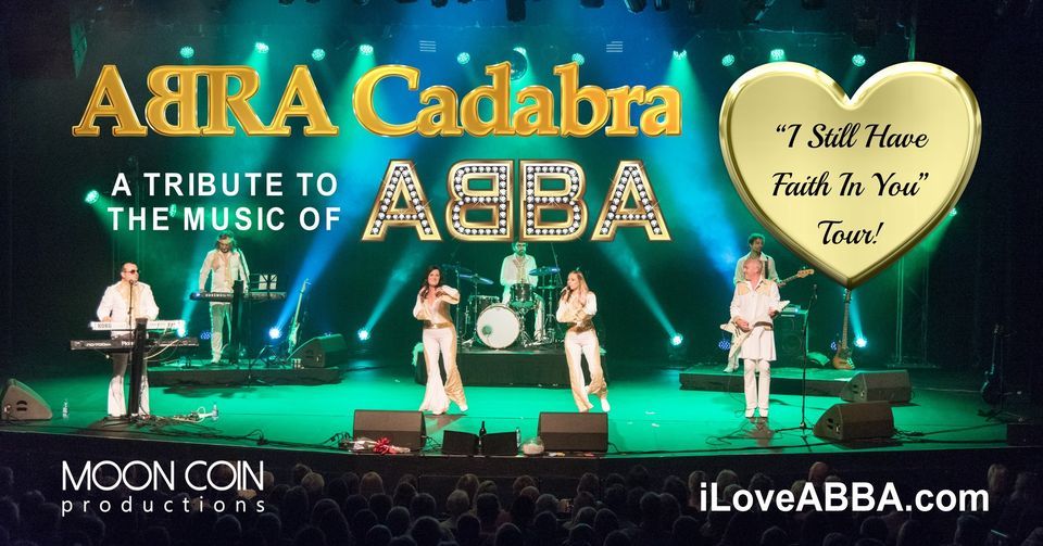 ABBA Tribute ABRA Cadabra comes to Fort Saskatchewan! I Still Have Faith In You Western Canada Tour!
