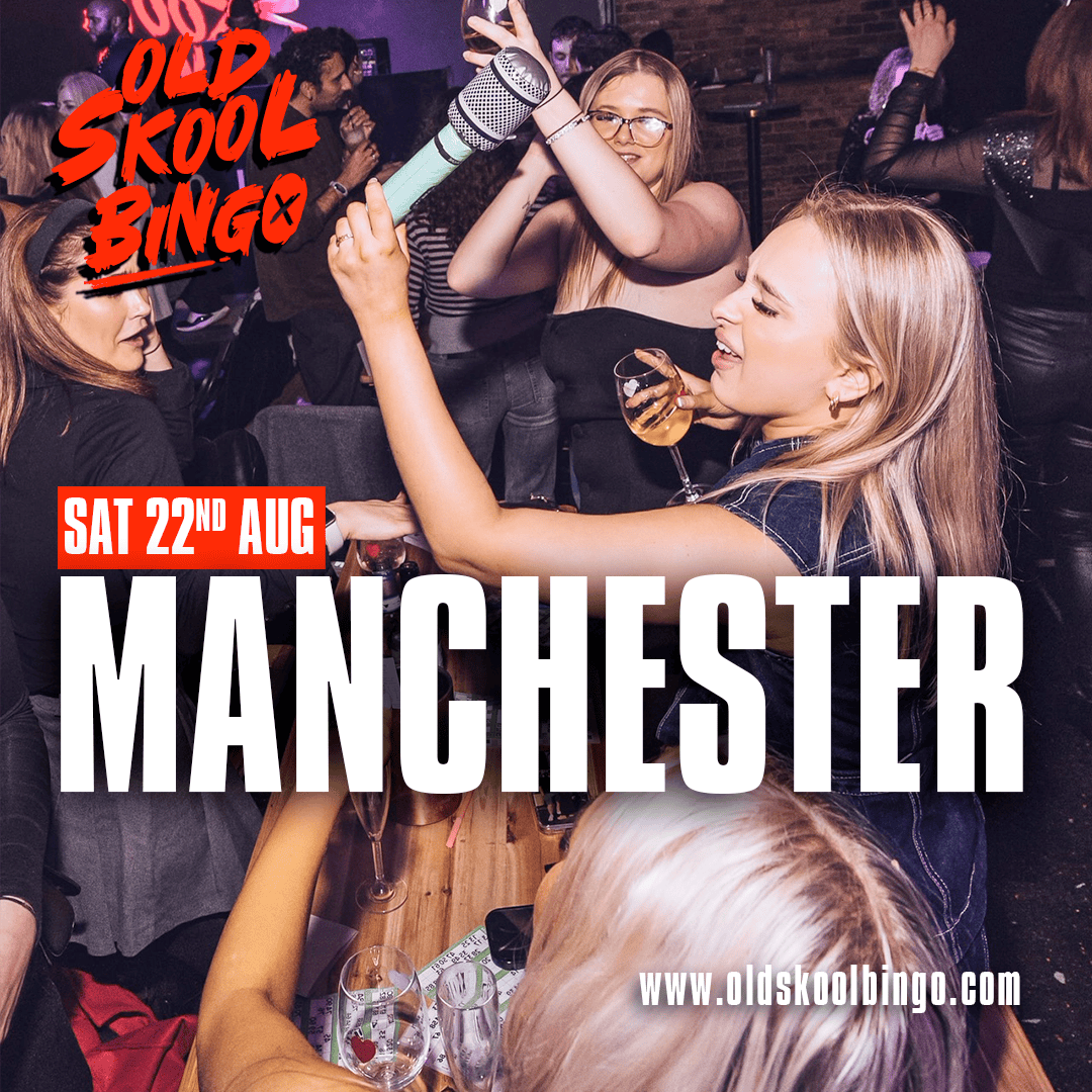 Old Skool Bingo Sat 22nd August Manchester