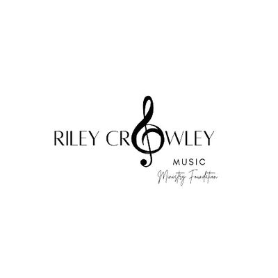 Riley Crowley Music Ministry