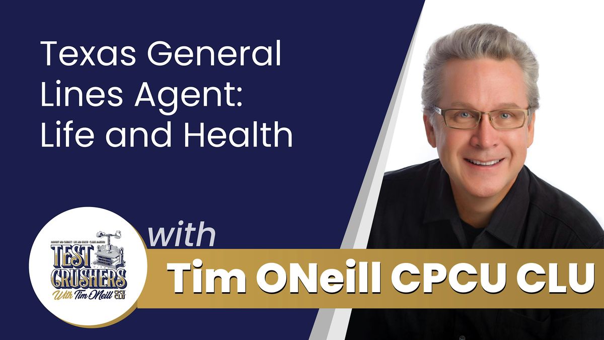 Texas Insurance Exam Prep In Person Class Life-Health Agent: Weekday Class