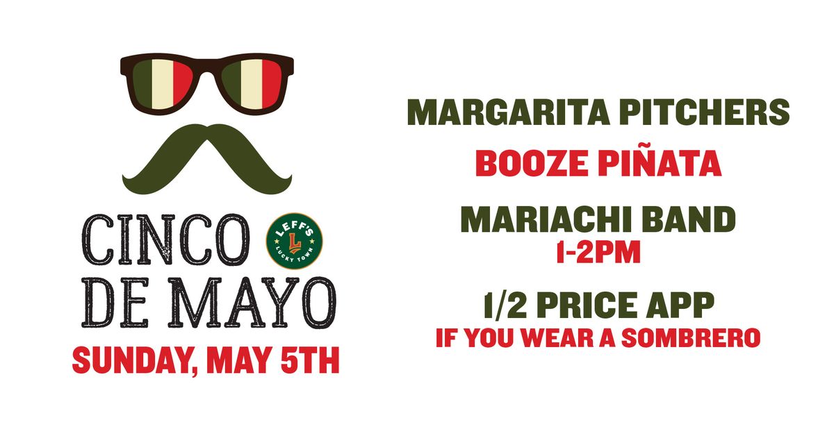 Cinco de Mayo Leffs 7208 W State St, Wauwatosa, WI, United States