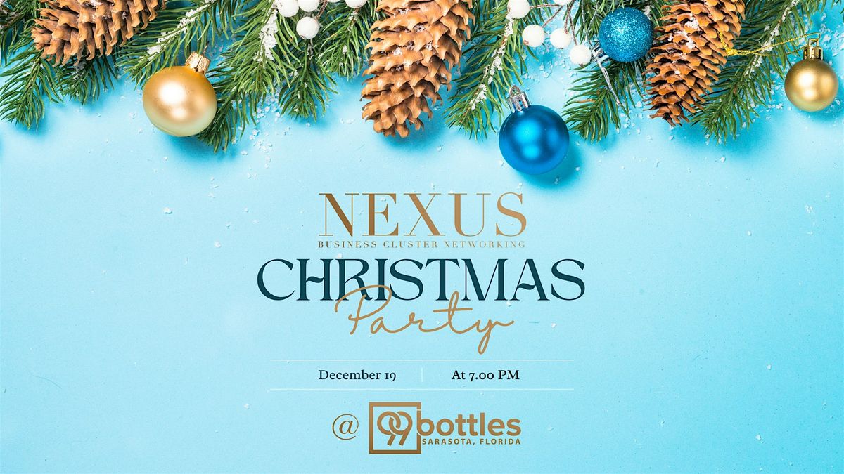 Nexus Business Cluster Network - Christmas Party