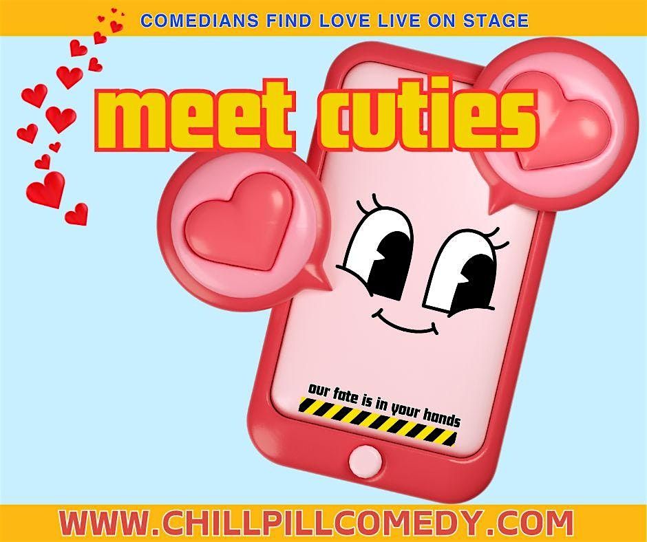 Meet Cuties - Comedians find love live - May 16th 9:00pm- Vancouver