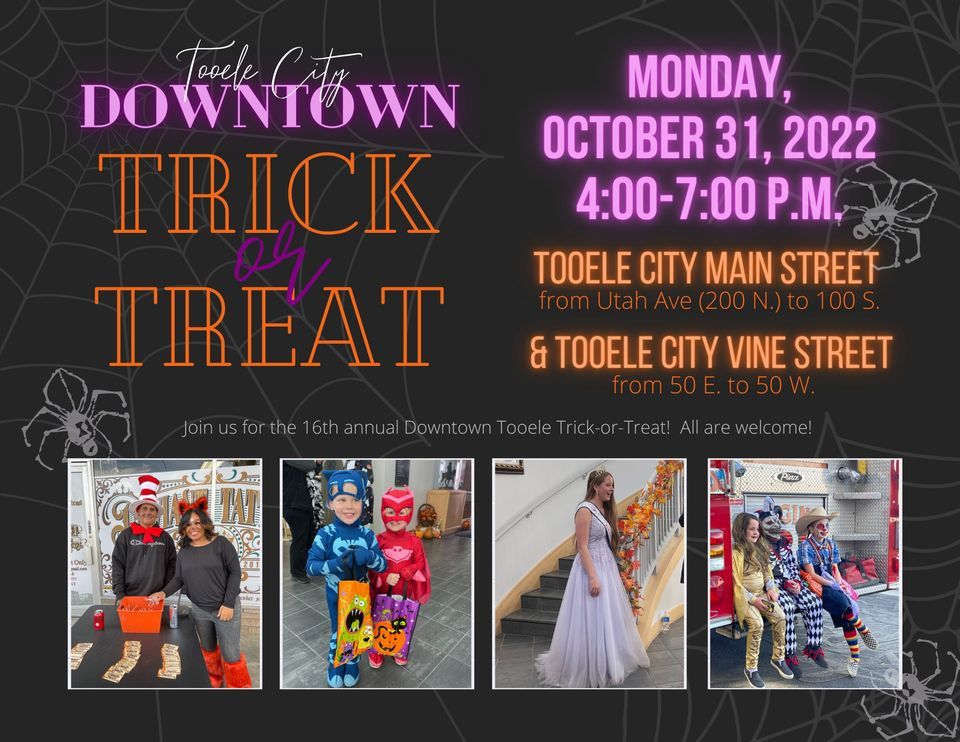 Downtown TrickorTreat 2022 Downtown Tooele (Main Street from 100