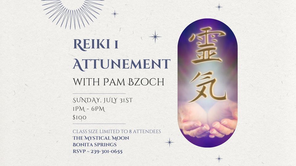 Reiki 1 Attunement with Pam Bzoch | The Mystical Moon Bonita Springs ...