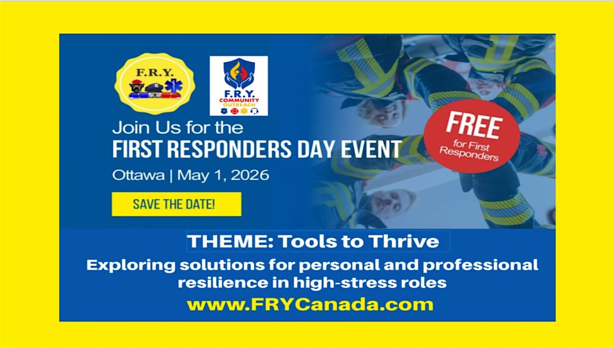 First Responders' Day  - Ottawa 2026 - Jour des Premiers intervenants