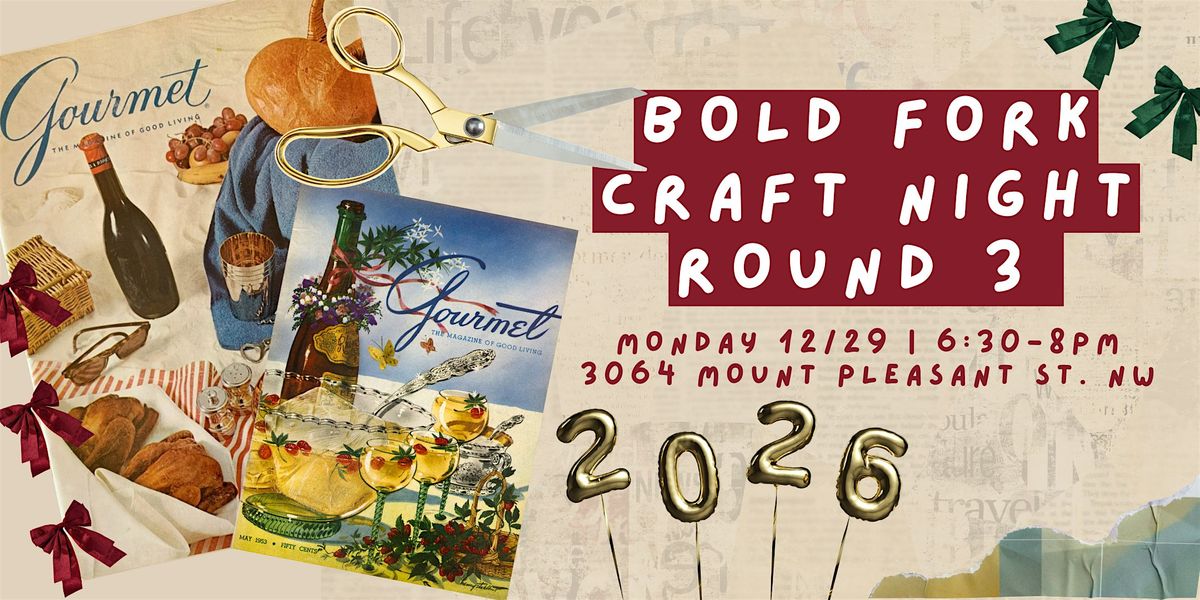 Bold Fork Crafts: Culinary Collaging Round 3: 2026 Vision Board