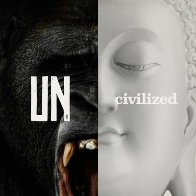 UNcivilized