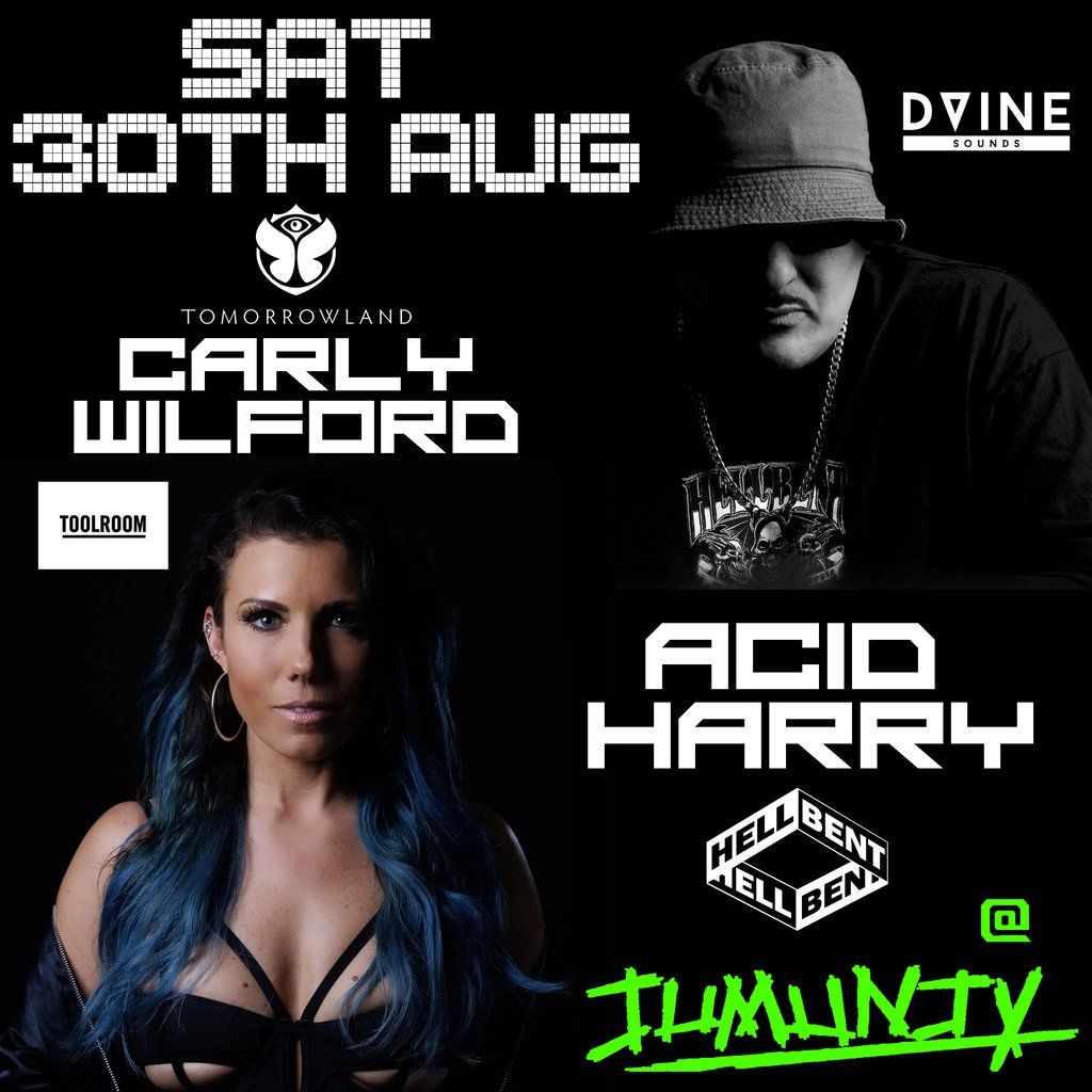 ACID HARRY & CARLY WILFORD - Tech House @ Jumunjy