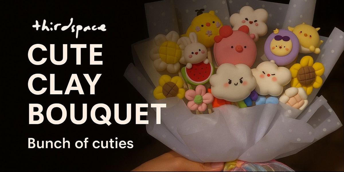 Cute Clay Bouquet Workshop
