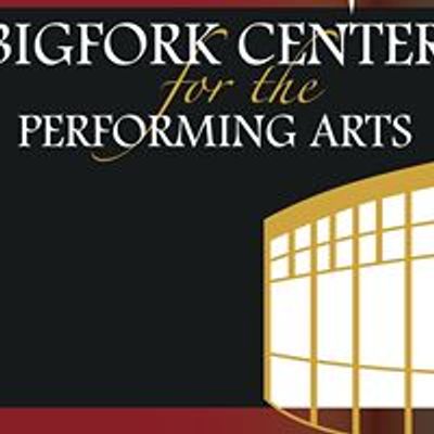 Bigfork Center for the Performing Arts