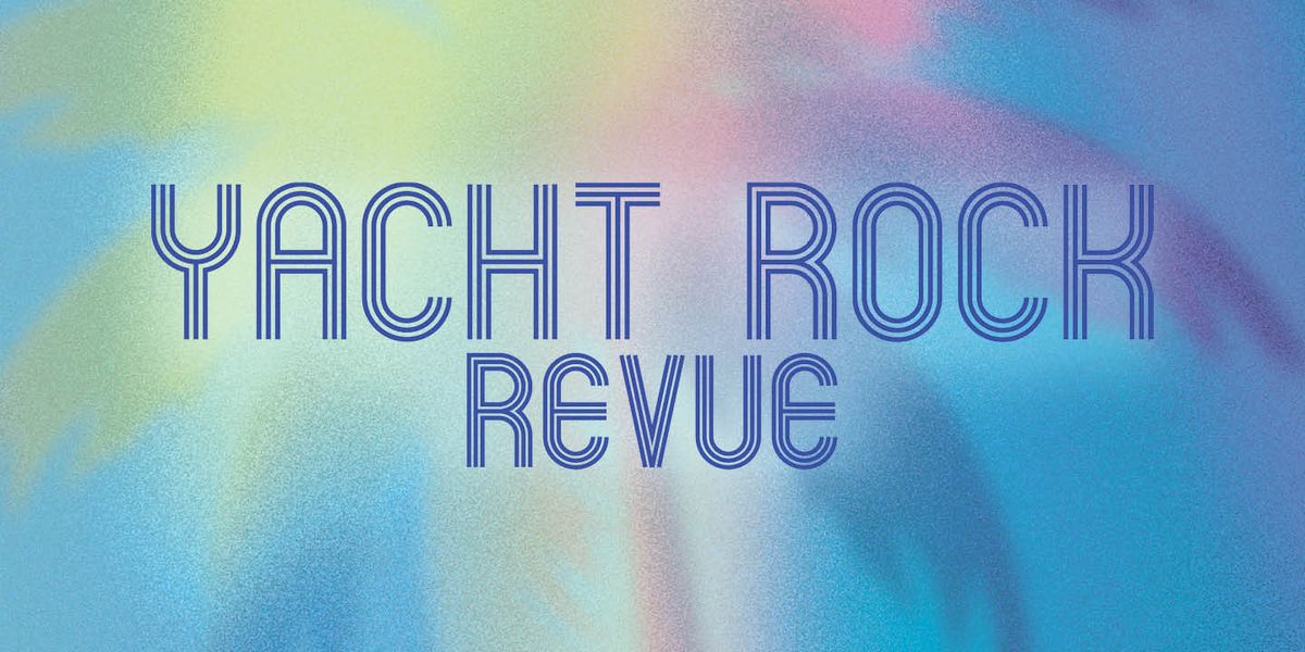 Yacht Rock Revue
