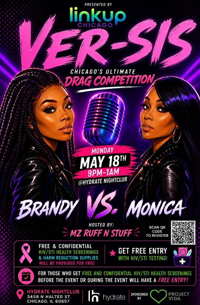 VER-SIS: Brandy vs. Monica \u2013 Chicago\u2019s Ultimate Drag Competition
