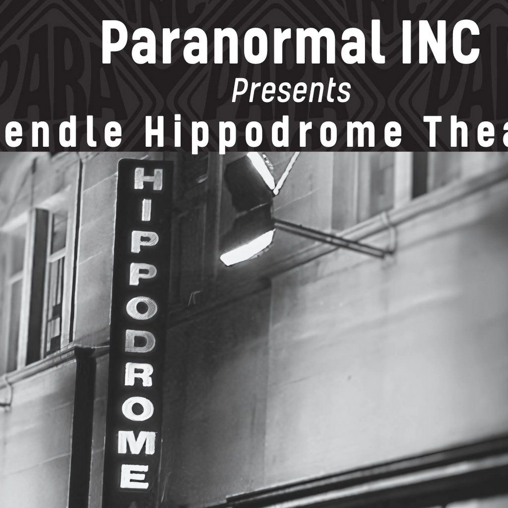 Pendle Hippodrome Paranormal Investigation