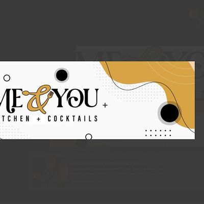 ME & YOU Kitchen + Cocktails