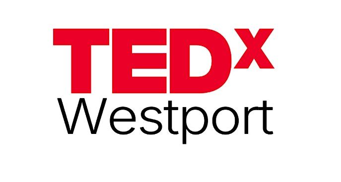 TEDx Westport - Ideas Worth Sharing
