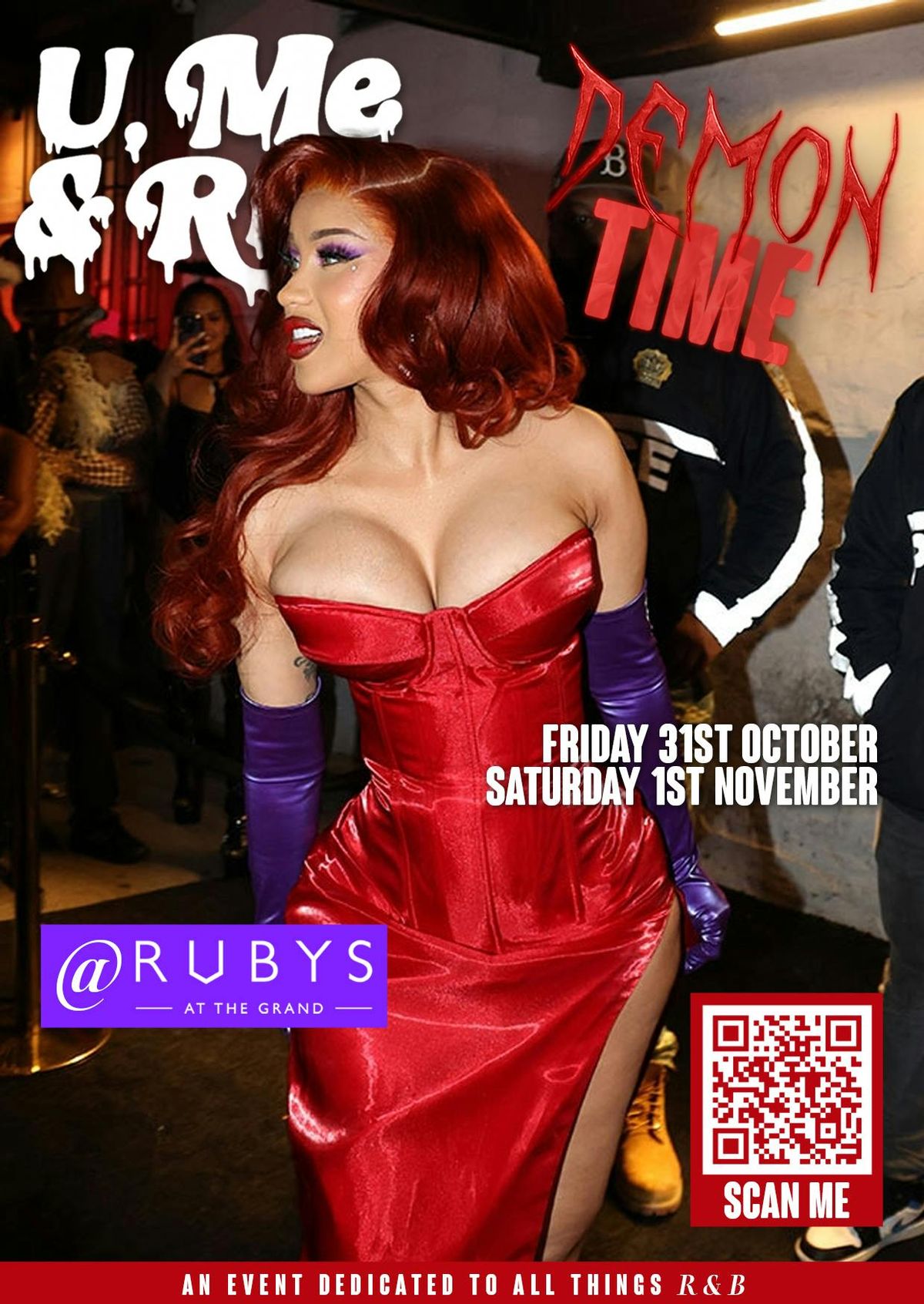FRIDAY  31ST OCTOBER U, ME &amp; RNB DEMON TIME