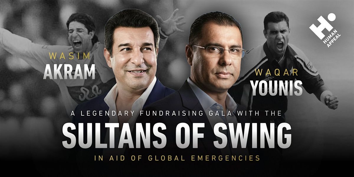 Sultans of Swing-  Black Tie Dinner with Wasim Akram and Waqar Younis