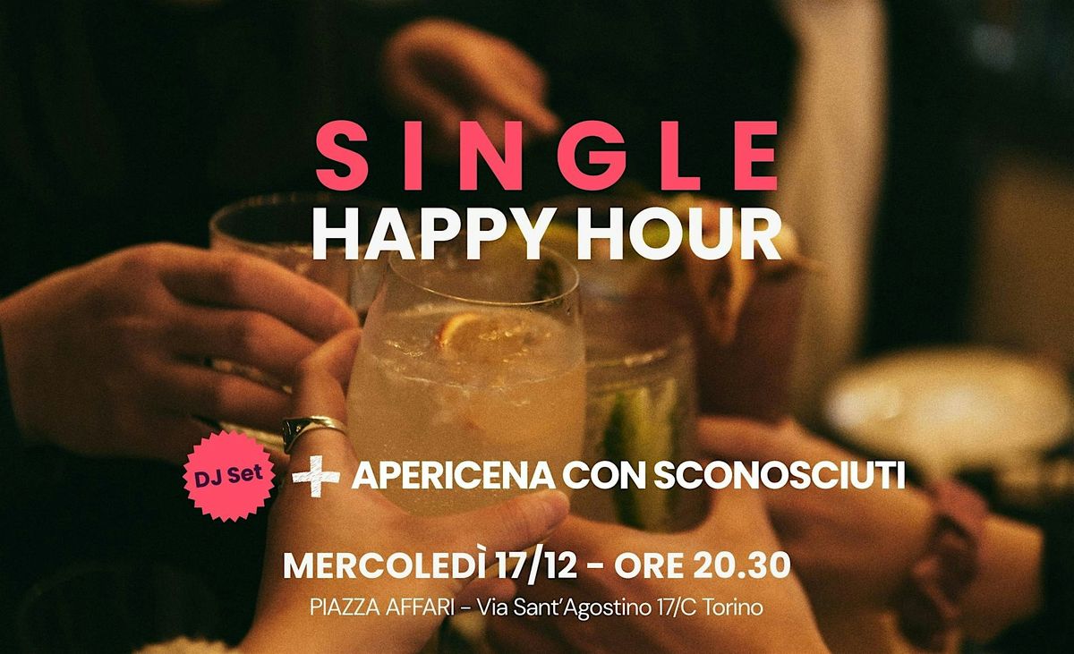 SINGLE HAPPY HOUR
