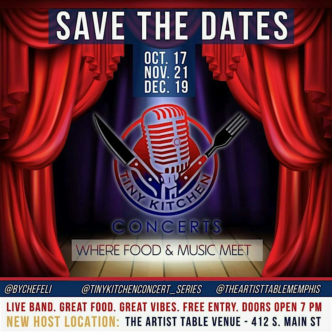 Tiny Kitchen Concert Series by Chef Eli